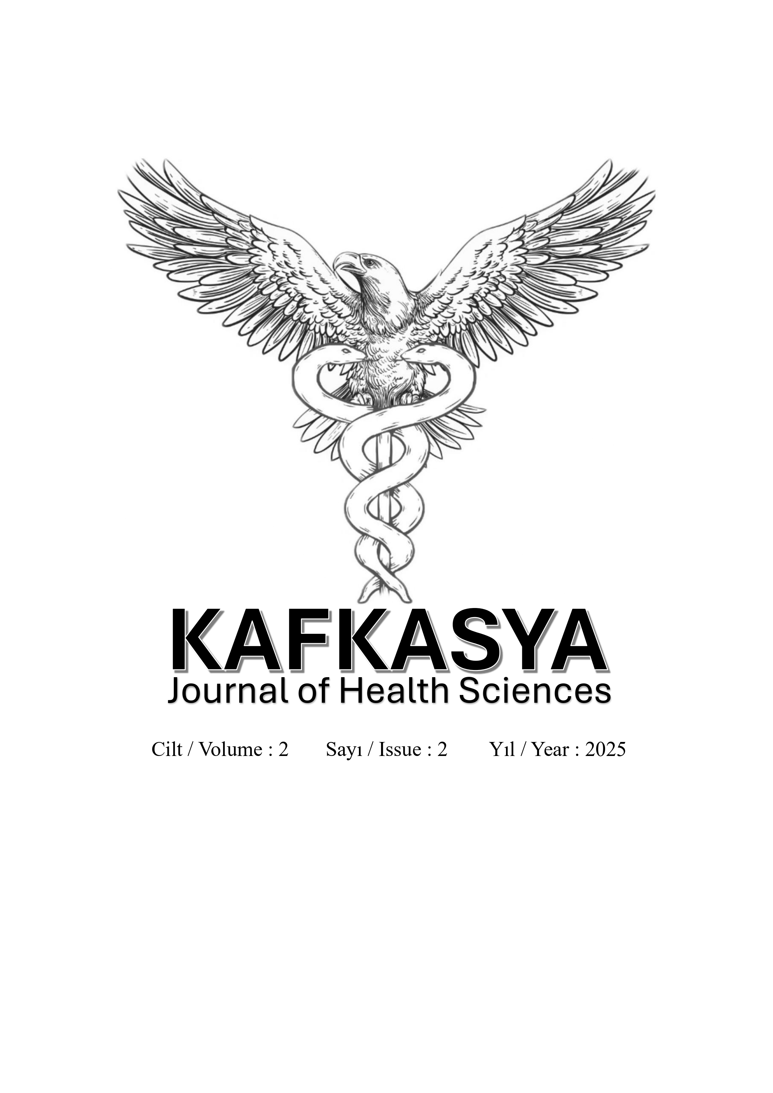 					View Vol. 2 No. 2 (2025): Kafkasya Journal of Health Sciences
				
